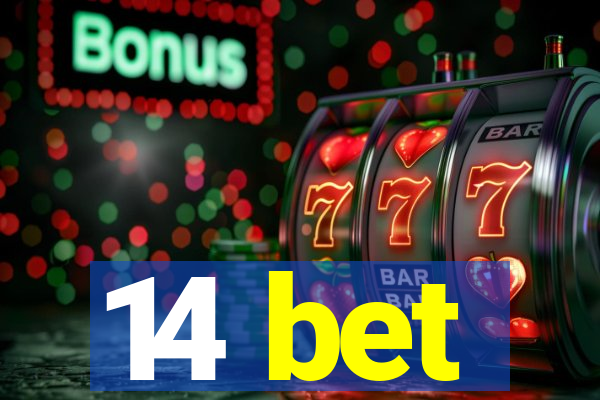 14 bet